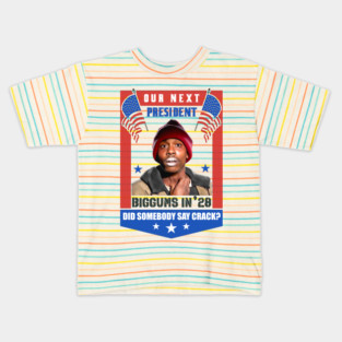 Our Next President Tyrone Biggums 2028 Kids T-Shirt
