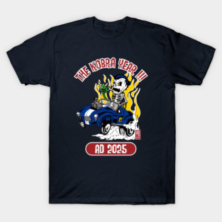 THE KOBRA YEAR !!! T-Shirt