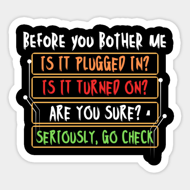 Funny Tech Support IT Nerd Sticker by The WYLD Tribe