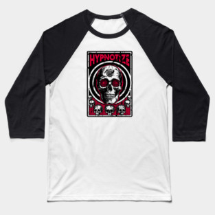 HYPNOTIZE Baseball T-Shirt