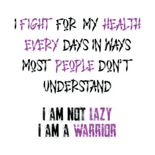 Fight for my Health T-Shirt