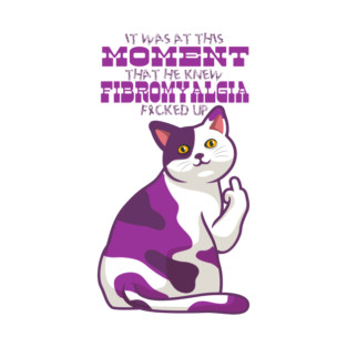 Fibromyalgia Fucked Up T-Shirt