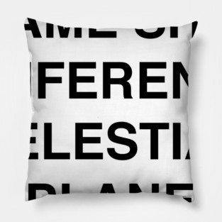 CELESTIAL PLANE Pillow