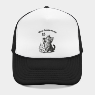 Rage-Consumes-Me Hat