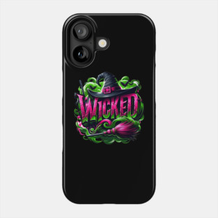 Wicked Phone Case