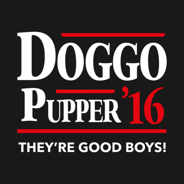 Doggo Pupper 2016 by dumbshirts