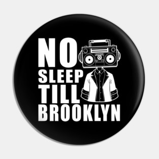 head radio no sleep till brooklyn Beastie Boys Pin