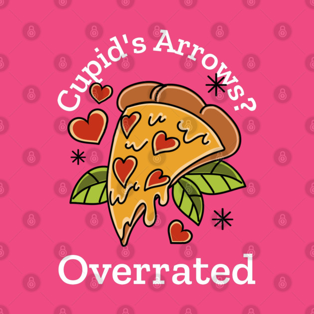 Cupid's Arrows? Overrated by Sgt K-9