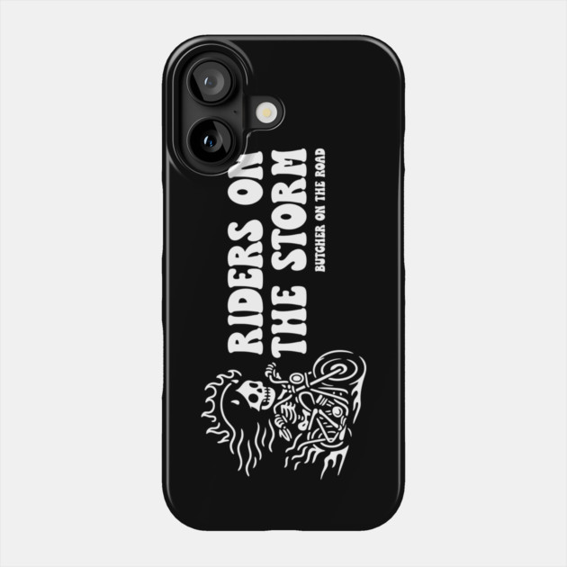 RIDERS ON THE STORM Phone Case by artslaves