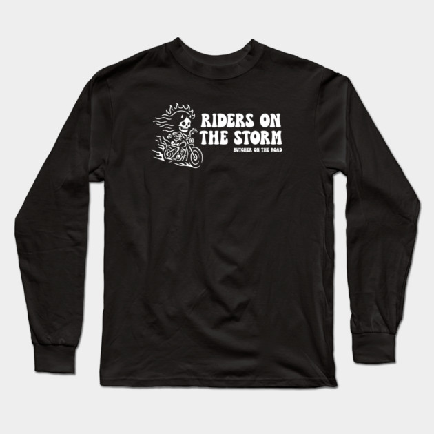 RIDERS ON THE STORM Long Sleeve T-Shirt by artslaves