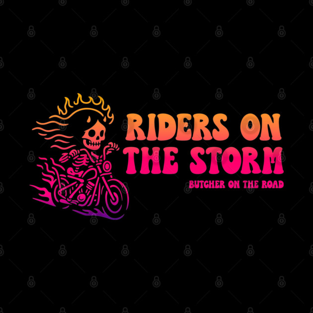 RIDERS ON THE STORM by artslaves