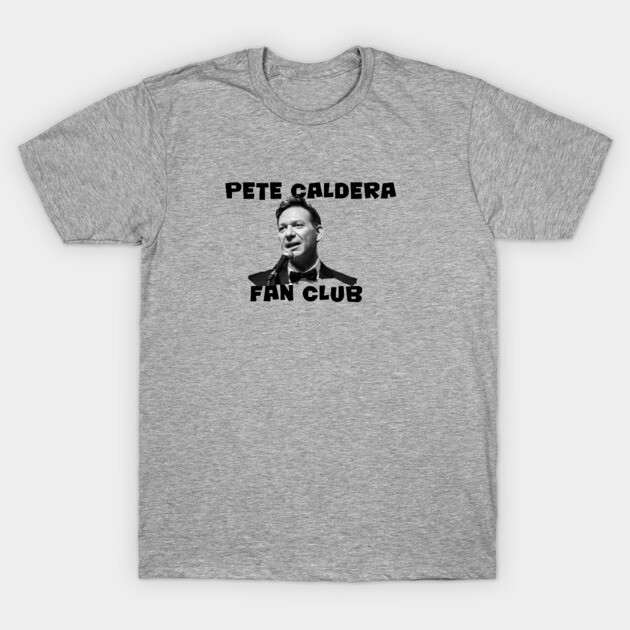 Pete Caldera Fan Club Design T-Shirt by Bleeding Yankee Blue