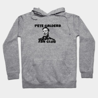 Pete Caldera Fan Club Design Hoodie