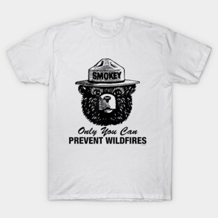 Smokey Bear Only You Can Prevent Wildfires T-Shirt