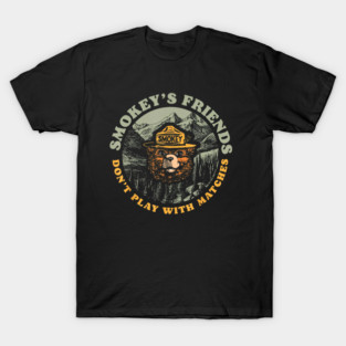Smokeys Friends Dont Play With Matches Retro Smokey Bear T-Shirt
