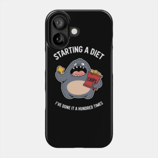 Starting A Diet Weight Loss Sarcasm Joke Phone Case