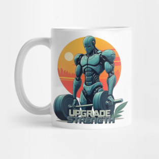 Upgrade Strength Cyborg Mug