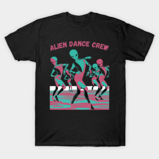 Funny Alien Dance Crew | Retro Sci-Fi T-Shirt