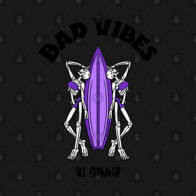 bad vibes surf board by The Patron