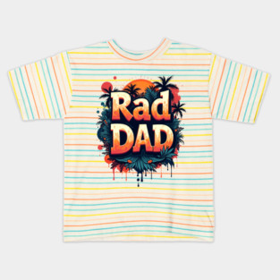 Rad Dad Kids T-Shirt