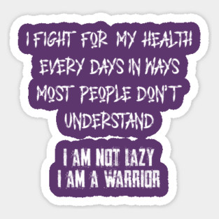Fight for my Health - Warrior Sticker