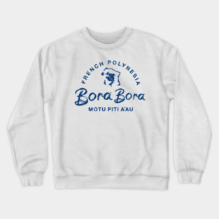 Bora Bora French Polynesia Islands Map Crewneck Sweatshirt