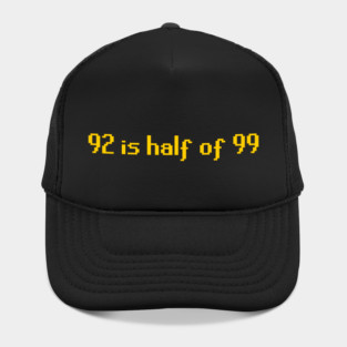 92 is half of 99 Runescape Hat