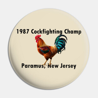 Rooster Sarcasm Design Pin