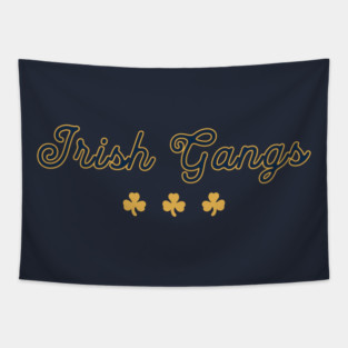 Irish Gangs Tapestry