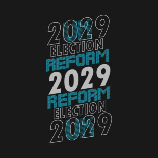 Reform UK 2029 T-Shirt