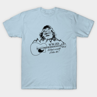 WWJD what would John do? T-Shirt