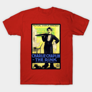 Charlie Chaplin in The Rink - Mutual Film Company Poster T-Shirt