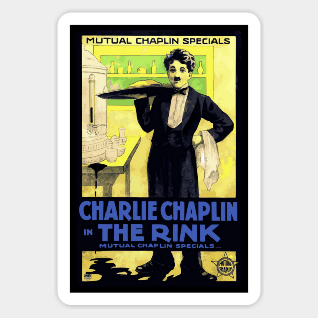 Charlie Chaplin in The Rink - Mutual Film Company Poster Magnet by TuncGK