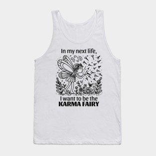 Funny Karma Fairy Tank Top