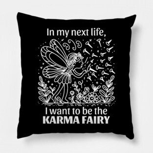 Funny Karma Fairy Pillow
