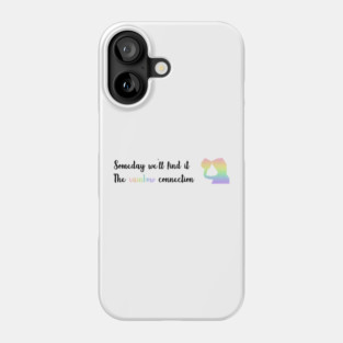 rainbow connection song lyrics Phone Case