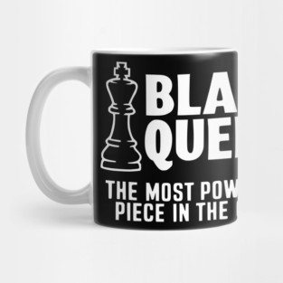 Black Queen The most powerful piece in the game Mug