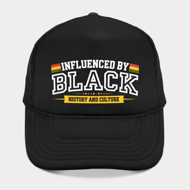 Influenced By Black History and Culture by UrbanLifeApparel