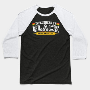 Influenced By Black History and Culture Baseball T-Shirt