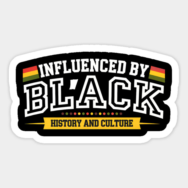 Influenced By Black History and Culture Magnet by UrbanLifeApparel