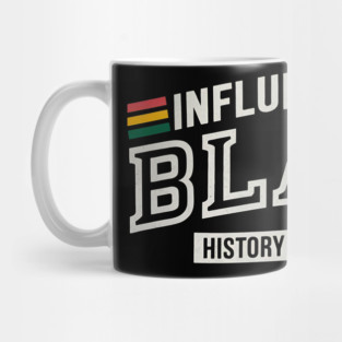 Influenced By Black History and Culture 2 Mug