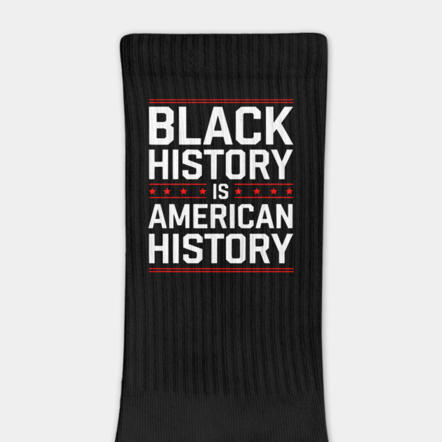 Black History is American History by UrbanLifeApparel