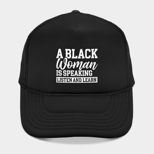 A Black Woman Is Speaking by UrbanLifeApparel