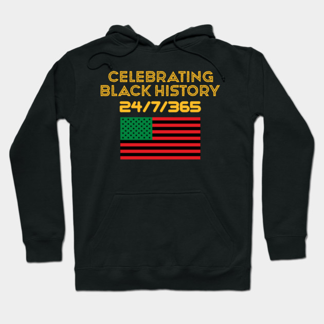 Celebrating Black History 24/7/365 Pan African Flag Hoodie by UrbanLifeApparel