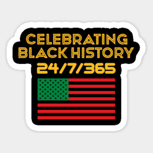 Celebrating Black History 24/7/365 Pan African Flag Magnet