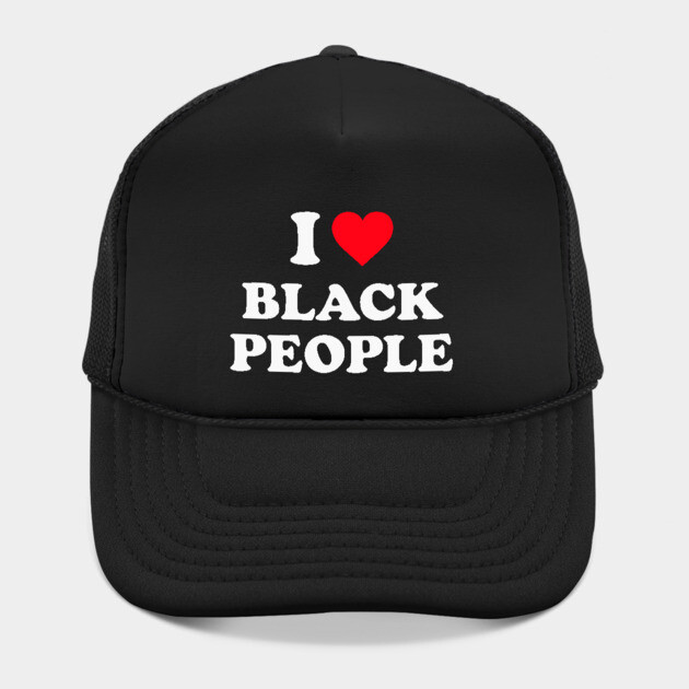I Love Black People by UrbanLifeApparel