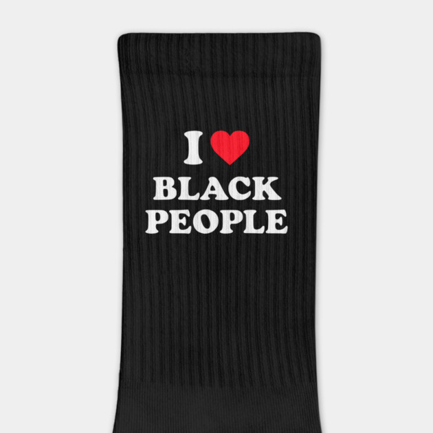 I Love Black People by UrbanLifeApparel