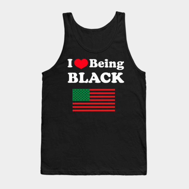 I Love Being Black Pan African Flag Tank Top by UrbanLifeApparel