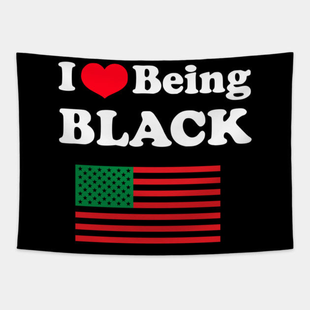 I Love Being Black Pan African Flag Tapestry by UrbanLifeApparel