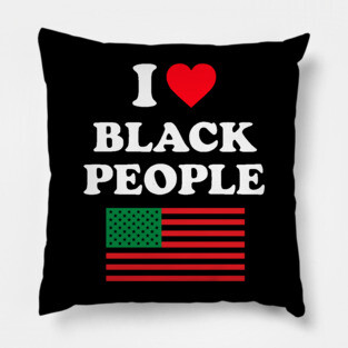 I Love Black People Pan African Flag Pillow